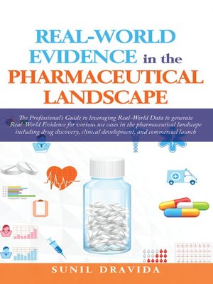 cover image of Real-World Evidence in the Pharmaceutical Landscape